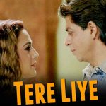 Tere Liye Lyrics