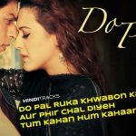 Do Pal Veer Zaara