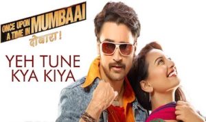 Ye Tune Kya Kiya Lyrics in Hindi