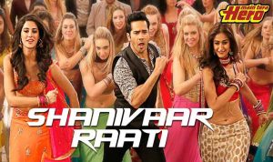 Shanivaar Raati Lyrics in Hindi
