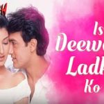 is deewane ladke ko lyrics in Hindi