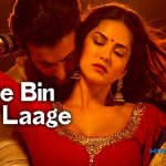 Tere Bin Nahi Laage Jiya Hindi