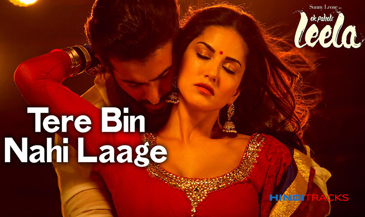 tere bin nahi laage jiya hindi lyrics