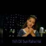 Yeh Dil Sun Raha Hai Lyrics in Hindi