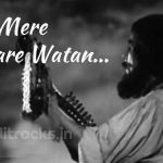 मेरे प्यारे वतन Aye Mere Pyaare Watan Hindi