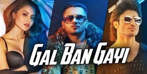 gal ban gayi