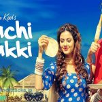 कच्ची पक्की Kachi Pakki Punjabi Song