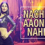 Ki Kariye Nachna Aunda Nahin