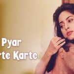 Tujhe Pyar Karte Karte (Sonu Nigam) Lyrics in Hindi
