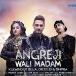 Angreji Wali Madam Punjabi Song