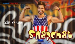 snapchat hindi lyrics