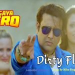 Dirty Flirty Hindi