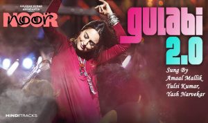 gulabi 2.0 hindi lyrics