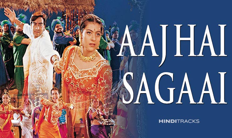 aaj hai sagaai hindi lyrics