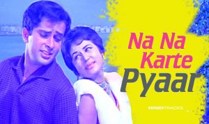 na na karte pyar hindi lyrics