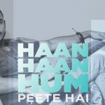 हाँ हाँ हम पीते हैं Haan Haan Hum Peete Hain Hindi