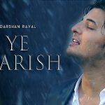 ये बारिश YE BAARISH Hindi