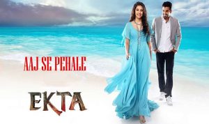Aaj Se Pehle Lyrics