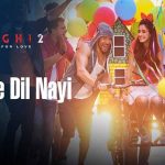 Soniye Dil Nayi Lyrics in Hindi