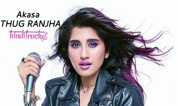 Thug Ranjha Lyrics