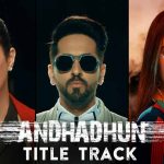 AndhaDhun Title Track Lyrics