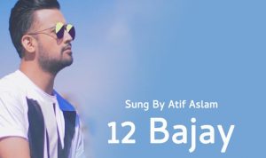 12 Bajay Lyrics