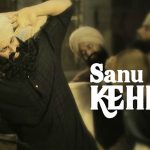 Sanu Kehndi Lyrics
