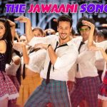 The Jawaani Song Lyrics