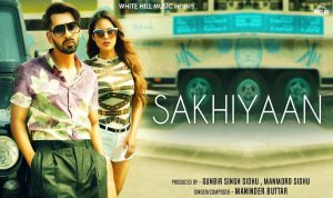 Sakhiyaan Lyrics in Hindi