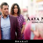 Aaya Na Tu – Bharat