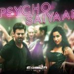 Psycho Saiyaan Lyrics