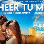 Heer Tu Meri – Happy Hardy And Heer