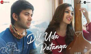 Dil Uda Patanga Lyrics