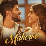 MAHEROO – The Zoya Factor
