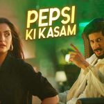 Pepsi Ki Kasam – The Zoya Factor