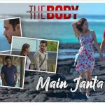 Main Janta Hoon – The Body
