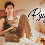 Pyaar Toh Tha – Bala