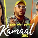 Kamaal – Uchana Amit, Badshah