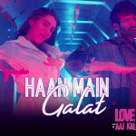 Haan Main Galat Lyrics
