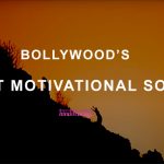 Bollywood Motivational songs lyrics in Hindi