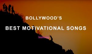 Bollywood Motivational songs lyrics in Hindi