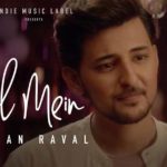 असल में Asal Mein – Darshan Raval