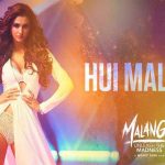 Hui Malang Lyrics in Hindi