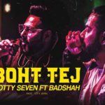 Boht Tej Lyrics in Hindi