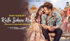 Kalla Sohna Nai Lyrics in Hindi