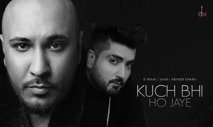 Kuch Bhi Ho Jaye Lyrics in Hindi