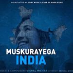 Muskurayenga India Lyrics in Hindi