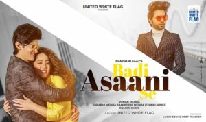 Badi Asaani Se Lyrics in Hindi