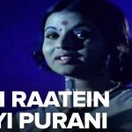 Yeh Raatein Nayi Purani