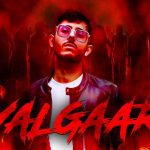 Yalgaar Lyrics in Hindi